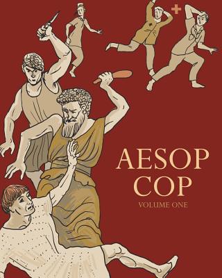 Aesop Cop, Volume One