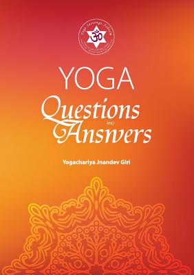 Yoga: Questions and Answers