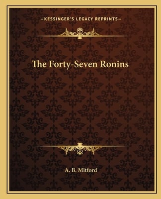 The Forty-Seven Ronins