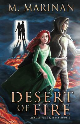 Desert of Fire: Across Time & Space book 3