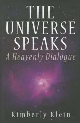 The Universe Speaks: A Heavenly Dialogue
