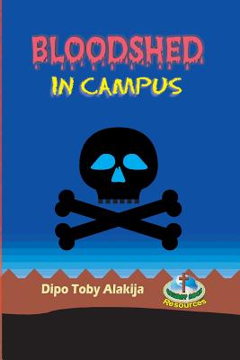 Bloodshed In Campus