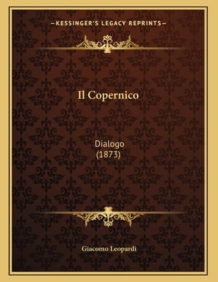 Il Copernico: Dialogo (1873)