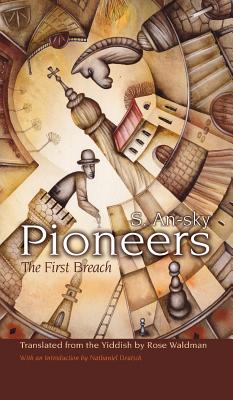 Pioneers: The First Breach