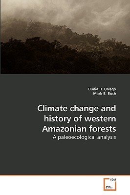 Climate change and history of western Amazonian forests