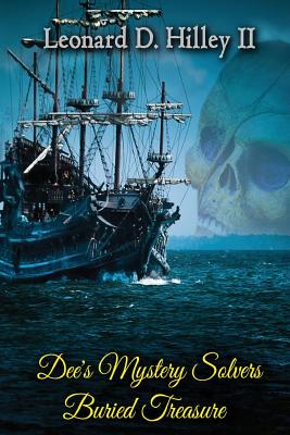 Dee's Mystery Solvers: Buried Treasure