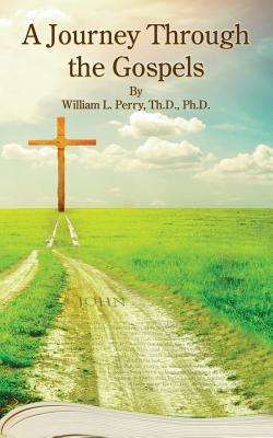 A Journey Through The Gospels