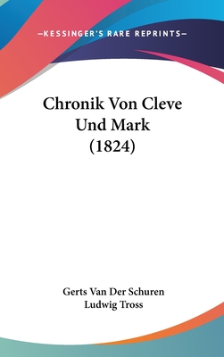 Chronik Von Cleve Und Mark (1824)