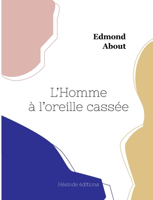 L'Homme à l'oreille cassée
