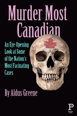 Murder Most Canadian