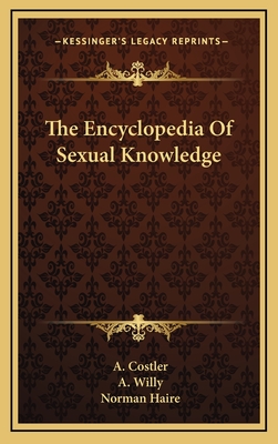 The Encyclopedia Of Sexual Knowledge