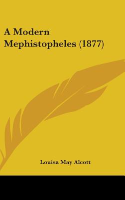 A Modern Mephistopheles (1877)