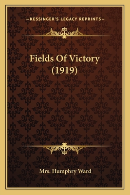 Fields Of Victory (1919)