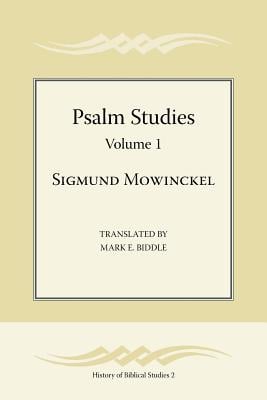 Psalm Studies, Volume 1