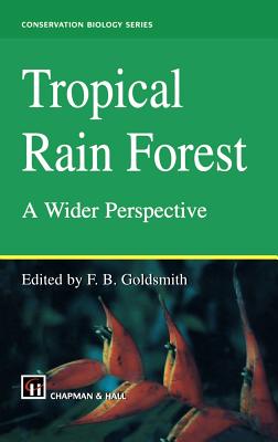 Tropical Rain Forest: A Wider Perspective