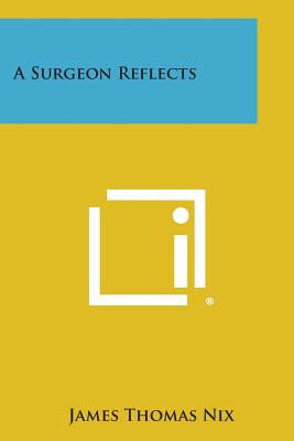 A Surgeon Reflects