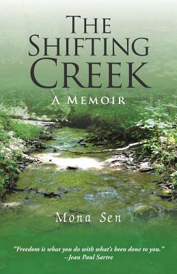 The Shifting Creek: A Memoir