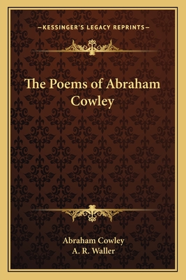 The Poems of Abraham Cowley