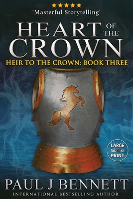 Heart of the Crown: Large Print Edition