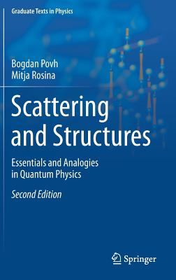 Scattering and Structures: Essentials and Analogies in Quantum Physics