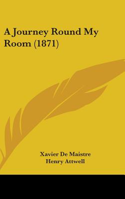 A Journey Round My Room (1871)