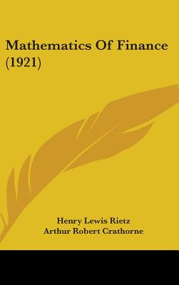 Mathematics Of Finance (1921)