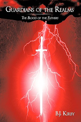 Guardians of the Realms: The Blood of the Fathers