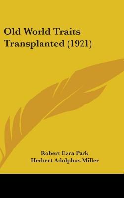 Old World Traits Transplanted (1921)