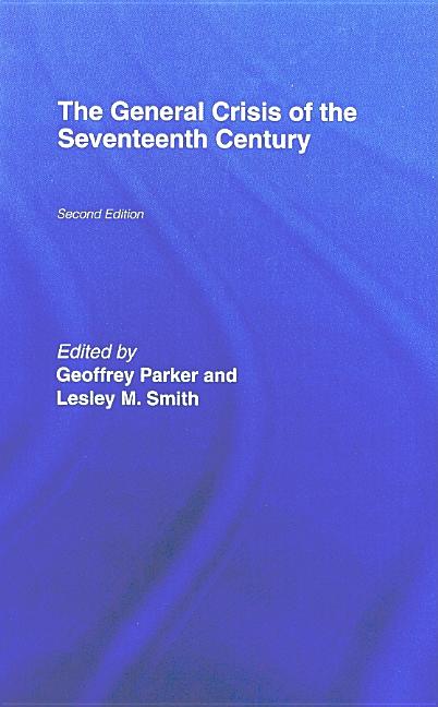 The General Crisis of the Seventeenth Century
