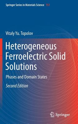 Heterogeneous Ferroelectric Solid Solutions: Phases and Domain States