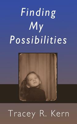 Finding My Possibilities