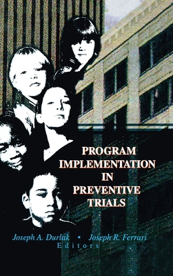 Program Implementation in Preventive Trials