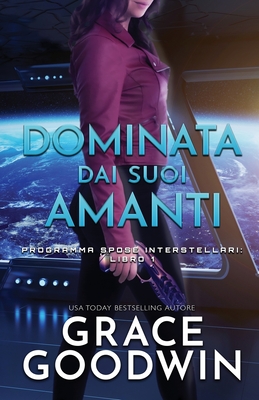 Dominata dai suoi amanti: (per ipovedenti)