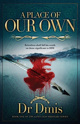 A Place Of Our Own: Book one of the 'Lives Less Ordinary' series