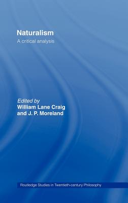 Naturalism: A Critical Analysis