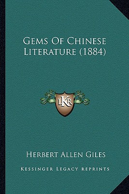 Gems Of Chinese Literature (1884)