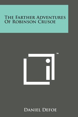 The Farther Adventures of Robinson Crusoe