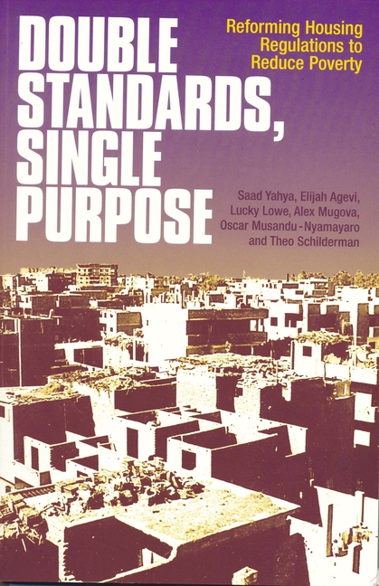 Double Standards, Single Purpose: Reforming housing regulations to reduce poverty