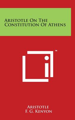 Aristotle On The Constitution Of Athens