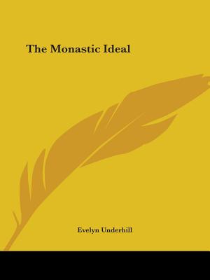 The Monastic Ideal