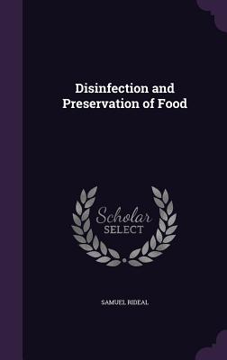 Disinfection and Preservation of Food