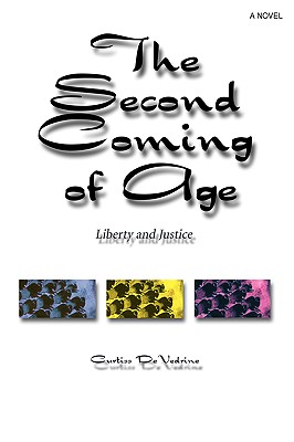 The Second Coming of Age: Liberty and Justice