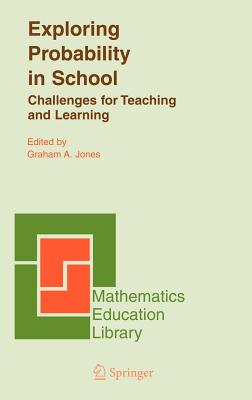 Exploring Probability in School: Challenges for Teaching and Learning