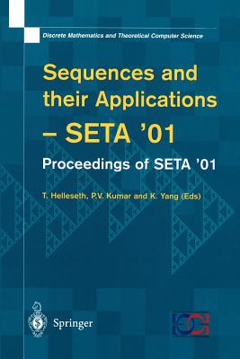 Sequences and Their Applications: Proceedings of Seta '01