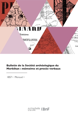 Bulletin de la Société archéologique du Morbihan