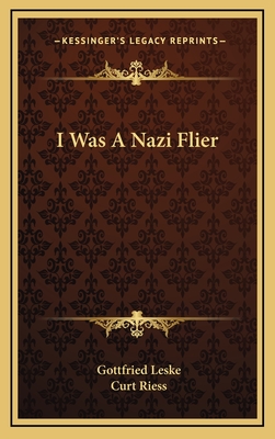 I Was A Nazi Flier