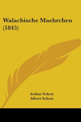 Walachische Maehrchen (1845)
