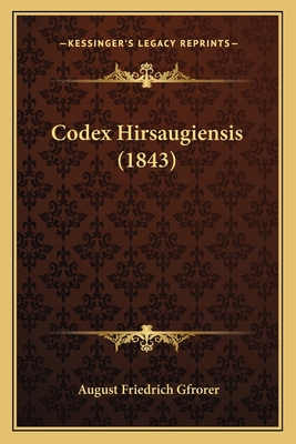 Codex Hirsaugiensis (1843)