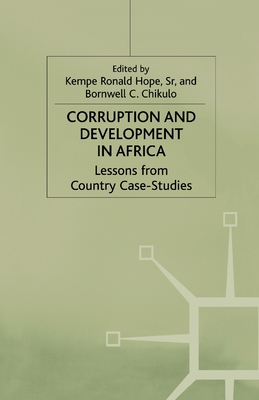 Corruption and Development in Africa: Lessons from Country Case Studies