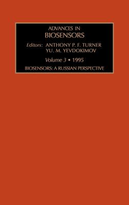 Biosensors: A Russian Perspective: Volume 3